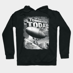 The World of Tomorrow Today! Hoodie